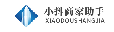 小抖商家助手