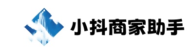 小抖商家助手